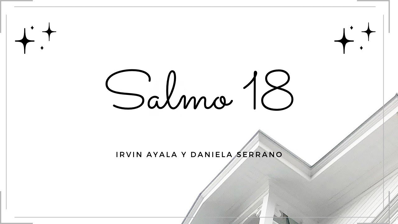 Señor mi Fortaleza (Salmo 18) | Daniela Serrano & Irvin Ayala