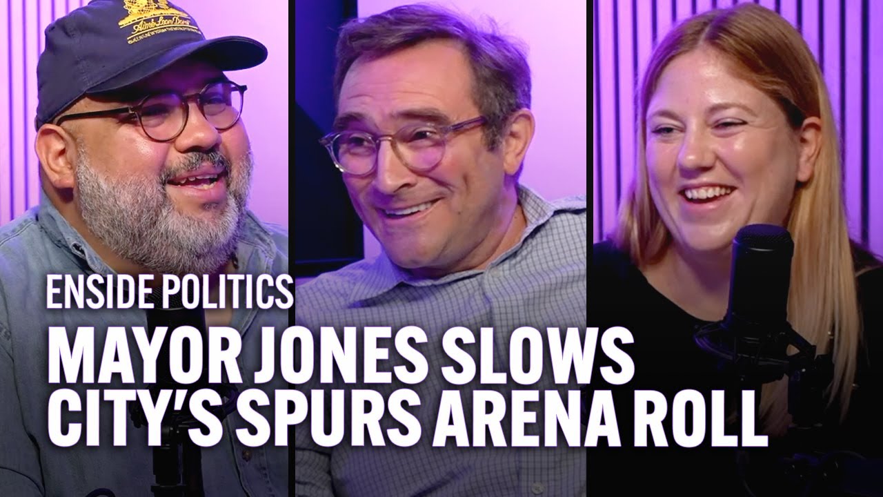 Mayor Jones slows city's Spurs arena roll | ENside Politics
