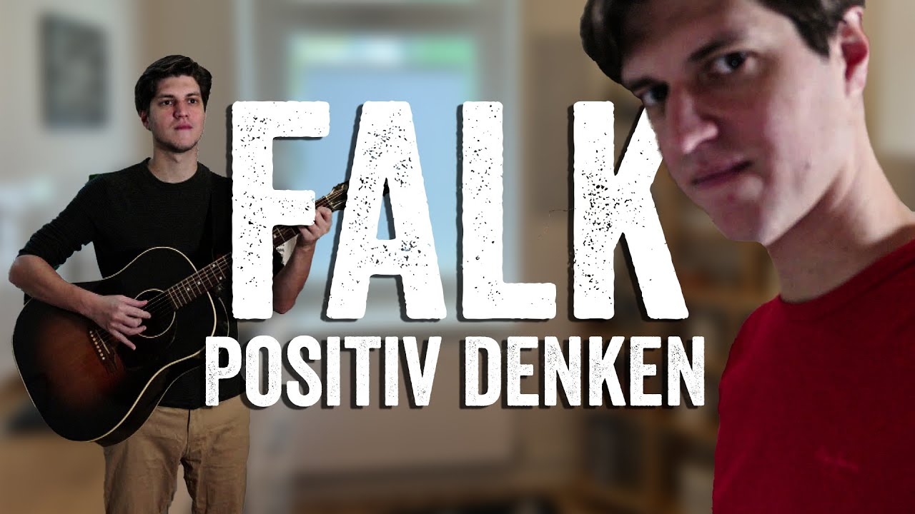 FALK - Positiv denken