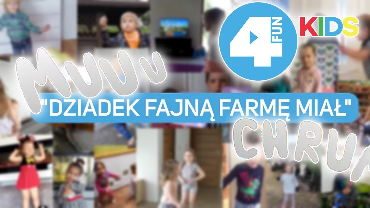 DZIECIAKI 4FUN - DZIADEK FAJNĄ FARMĘ MIAŁ - Śpiewanki.tv