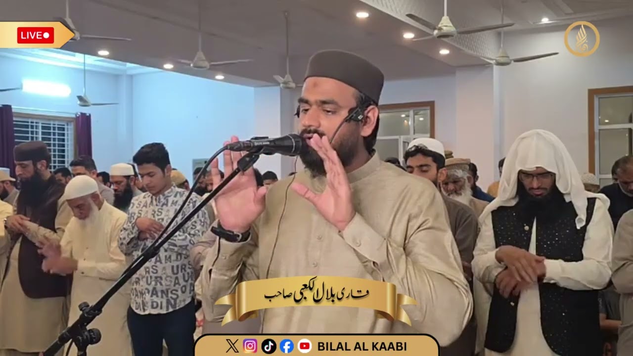Live Namaz Taraweeh 15 Ramadan Qari Bilal Al Kaabi