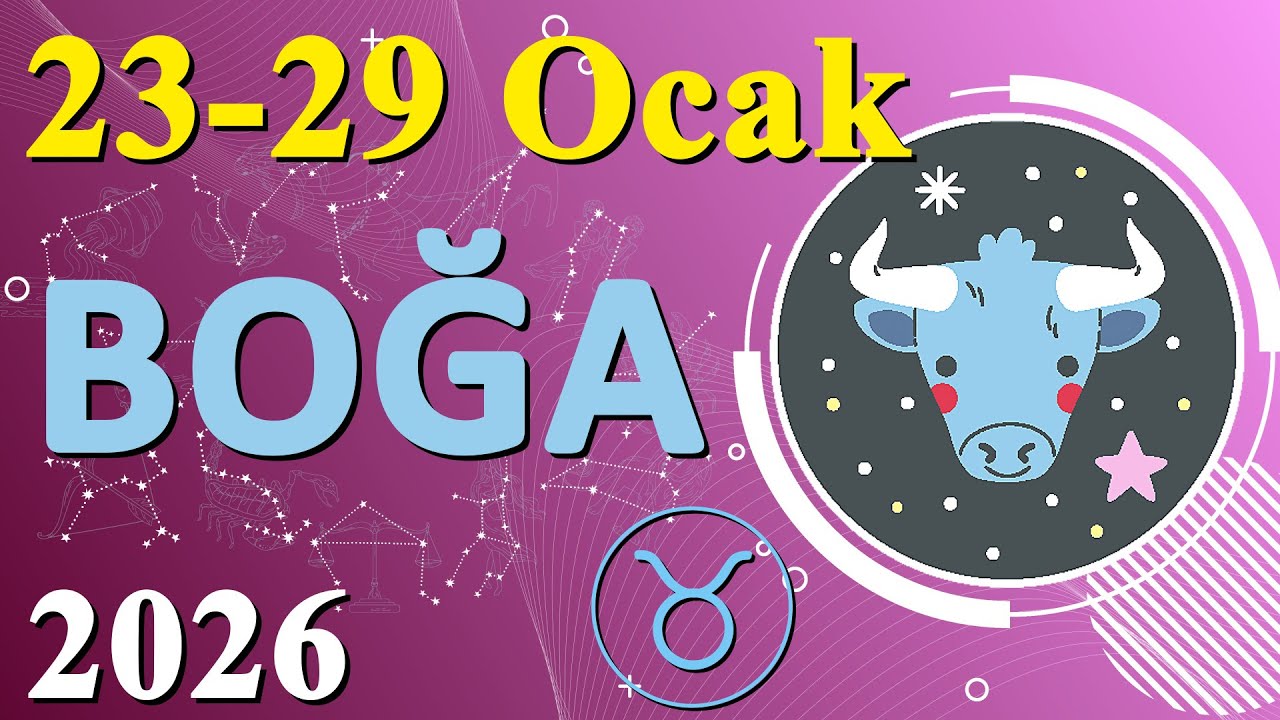 Boğa Burcu Haftalık Astroloji Analizi – 23–29 ocak 2026