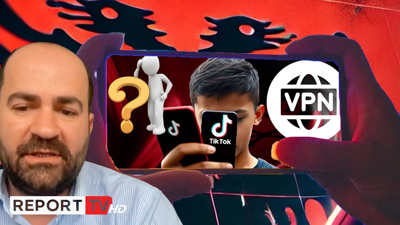 Aksesi në TikTok! A do të ketë LUFTË për mbylljen e VPN-ve? Eksperti: Ja çfarë ndodh me llogaritë!