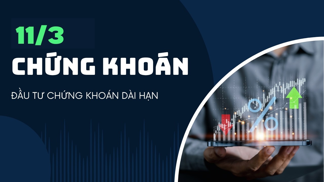 11/3/2026: Chứng khoán
