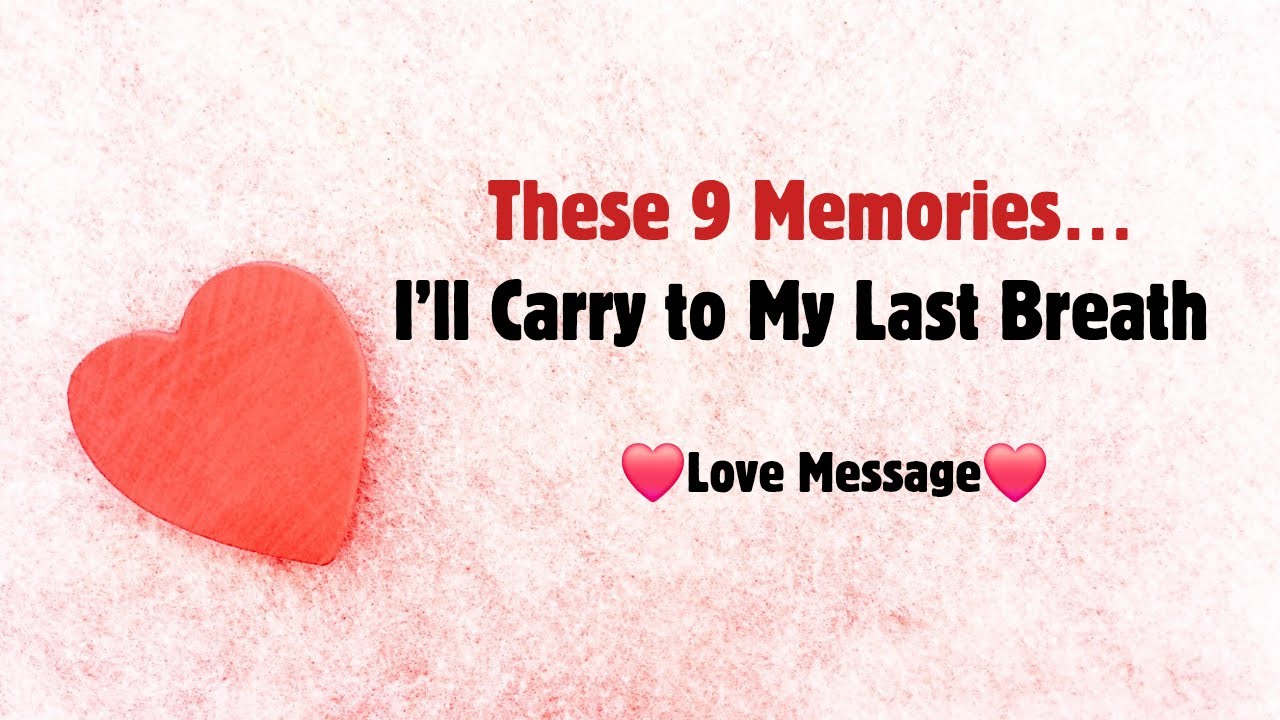 I'll Take These 9 Memories to Heaven With Me 💜💖 You gave them to me