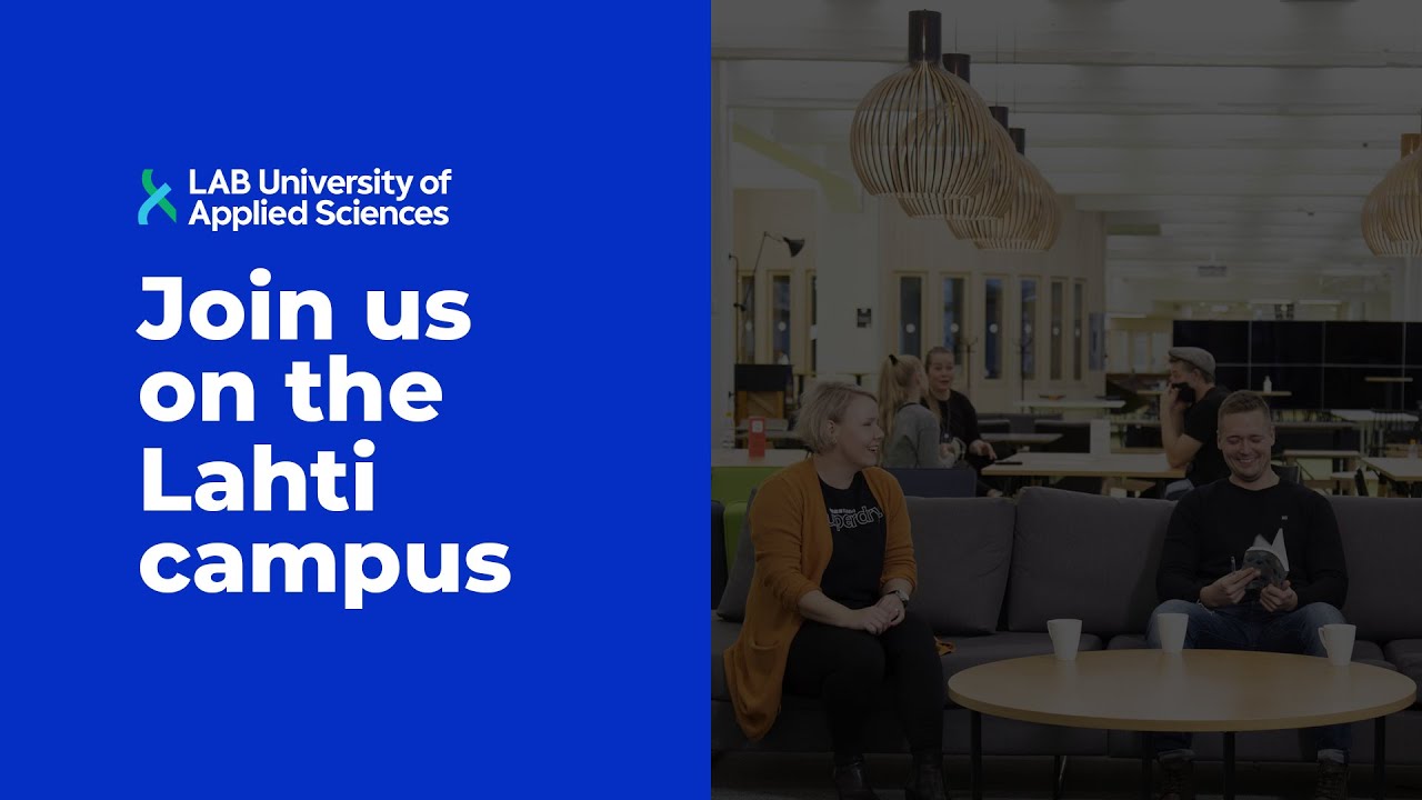 💎  Join us on the Lahti campus! &ndash; LAB University of Applied Sciences 💎
