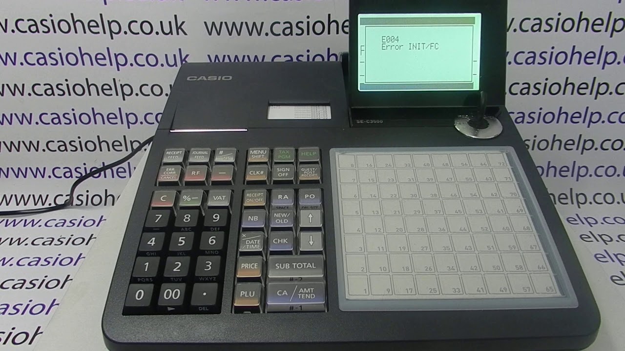 E004 Error INIT/FC Casio SE-C3500 Cash Register