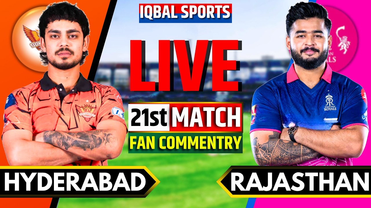 🔴LIVE: Hyderabad vs Rajasthan, IPL 2026 Fan Commentary | Live Cricket Match Today | SRH vs RR Live
