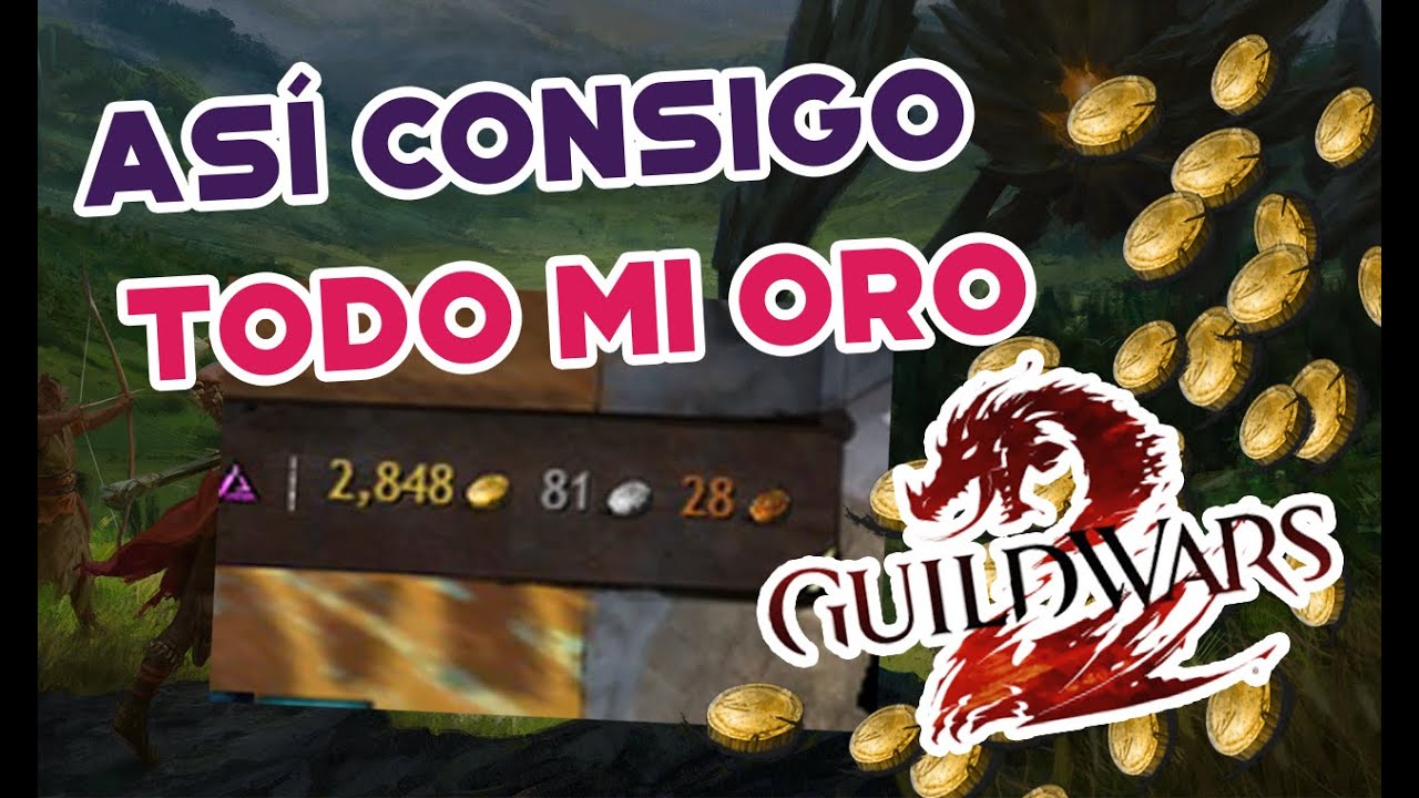 💰 Cómo hacer Oro en Guild Wars 2 💰