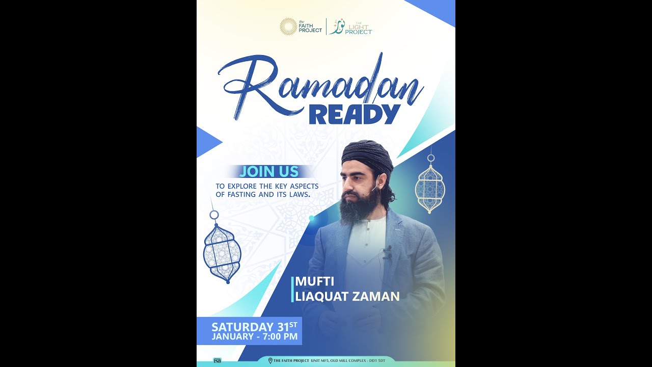 Ramadan Ready | With Mufti Liaquat Zaman