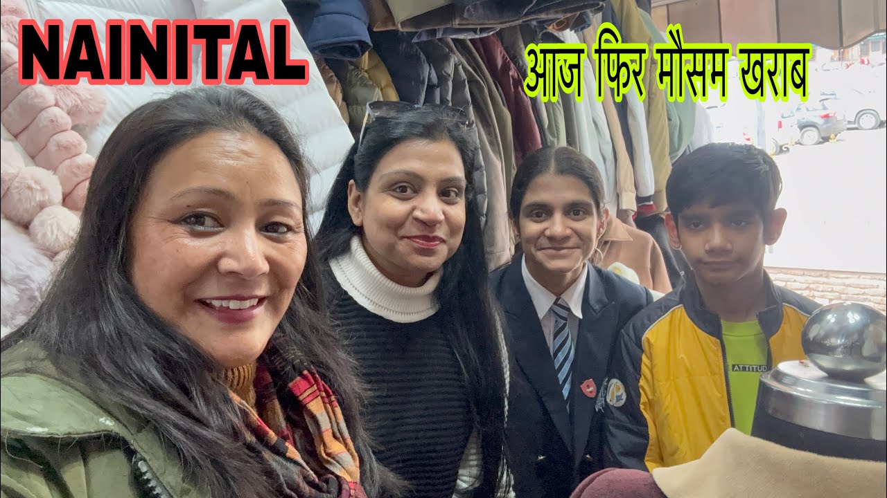 पति देव तो चले गए और,Nainital का मौसम और आज subscriber मिलने आए #nainital #weather #snowfall #food 