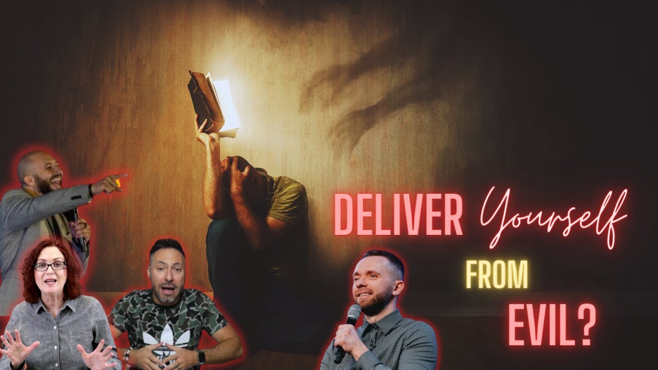 Deliver YOURSELF from Evil???