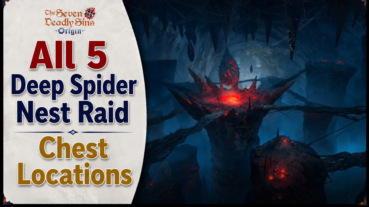 All Deep Spider Nest Raid Chest Locations - The Seven Deadly Sins: Origin