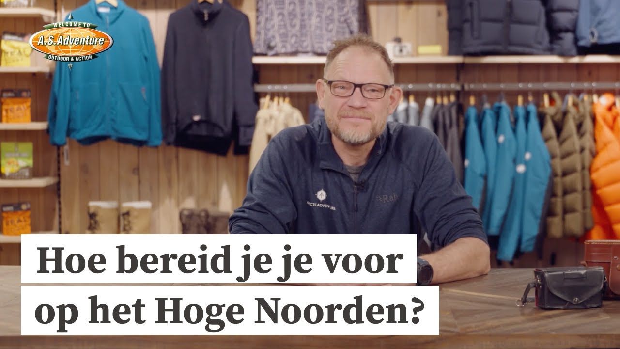 Hoe bereid je je voor op een reis naar het Hoge Noorden?