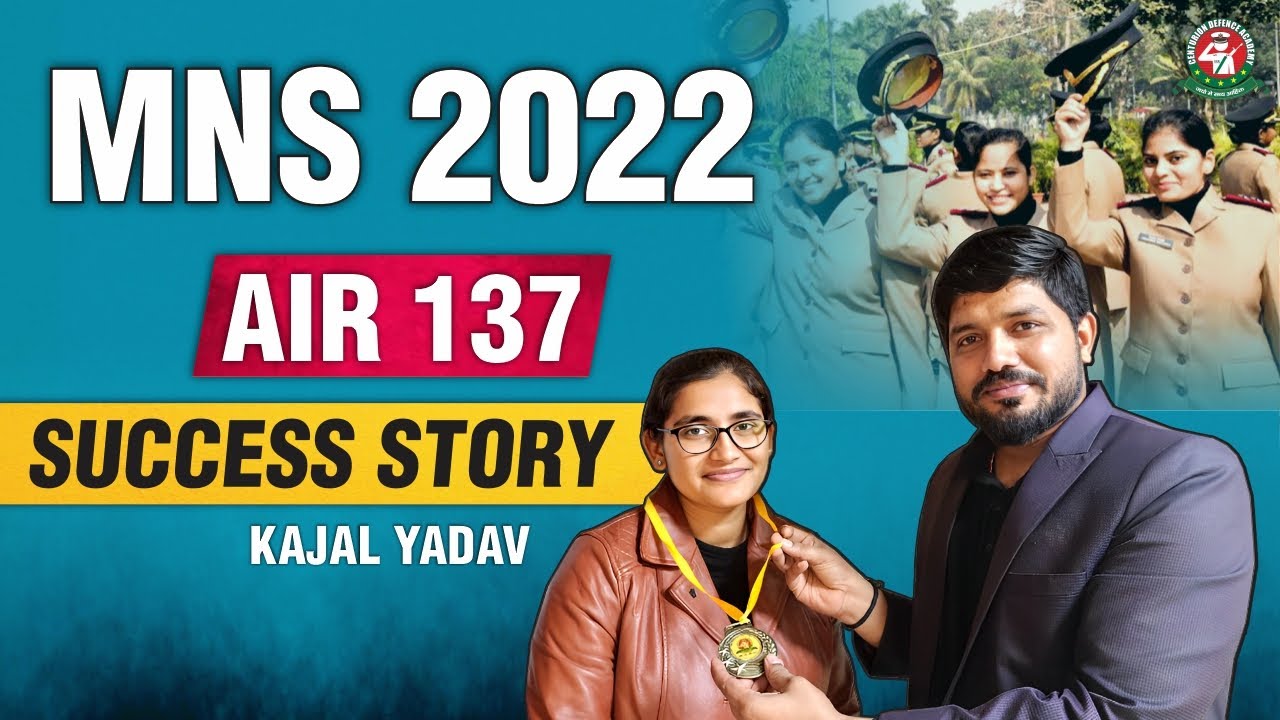 AIR-137 MNS 2022 Recommended Kajal Yadav Interview | MNS 2022 Topper Success Story #mnscoaching