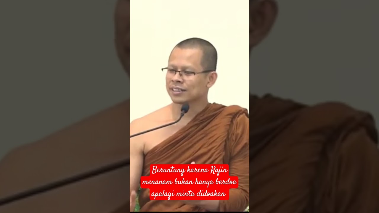Rajin menanam Kebajikan itulah sebab keberuntungan bukan dengan minta didoakan apalagi hanya berdoa