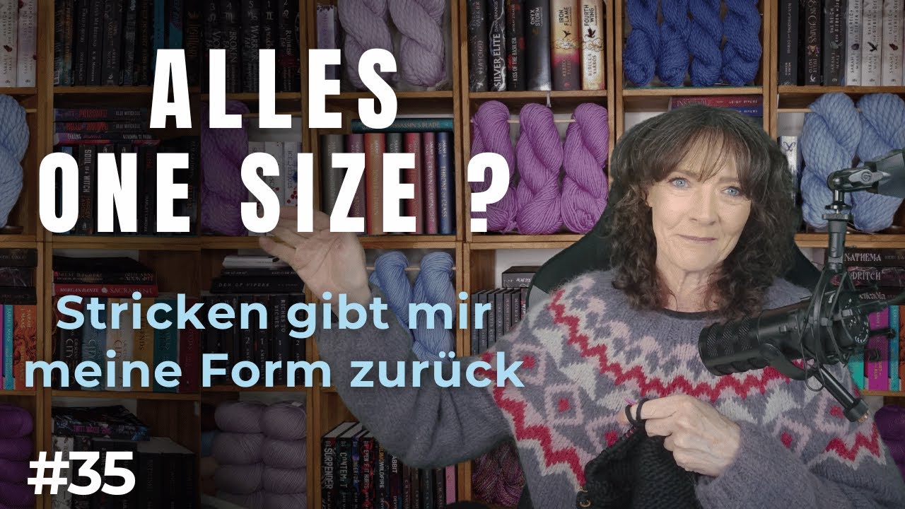 🖤 One Size? Für wen genau? Darum stricke ich nach meinen Maßen - Gründe zu stricken Teil 3