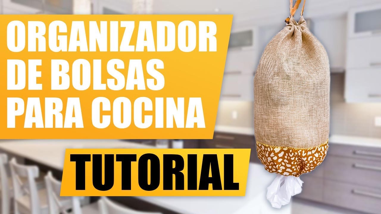 ORGANIZADOR DE BOLSAS PARA LA COCINA, TUTORIAL PASO A PASO | English Subtitles | Yuyis Creations