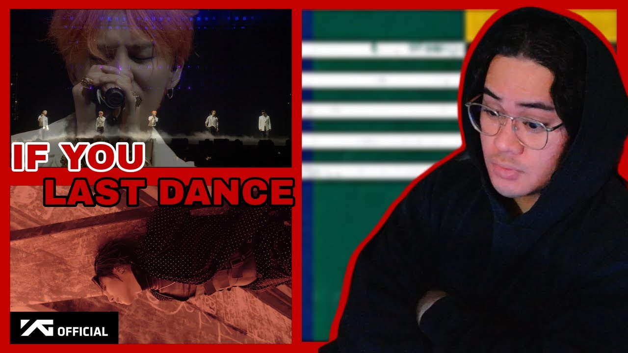 BIGBANG | IF YOU & LAST DANCE | Reaction