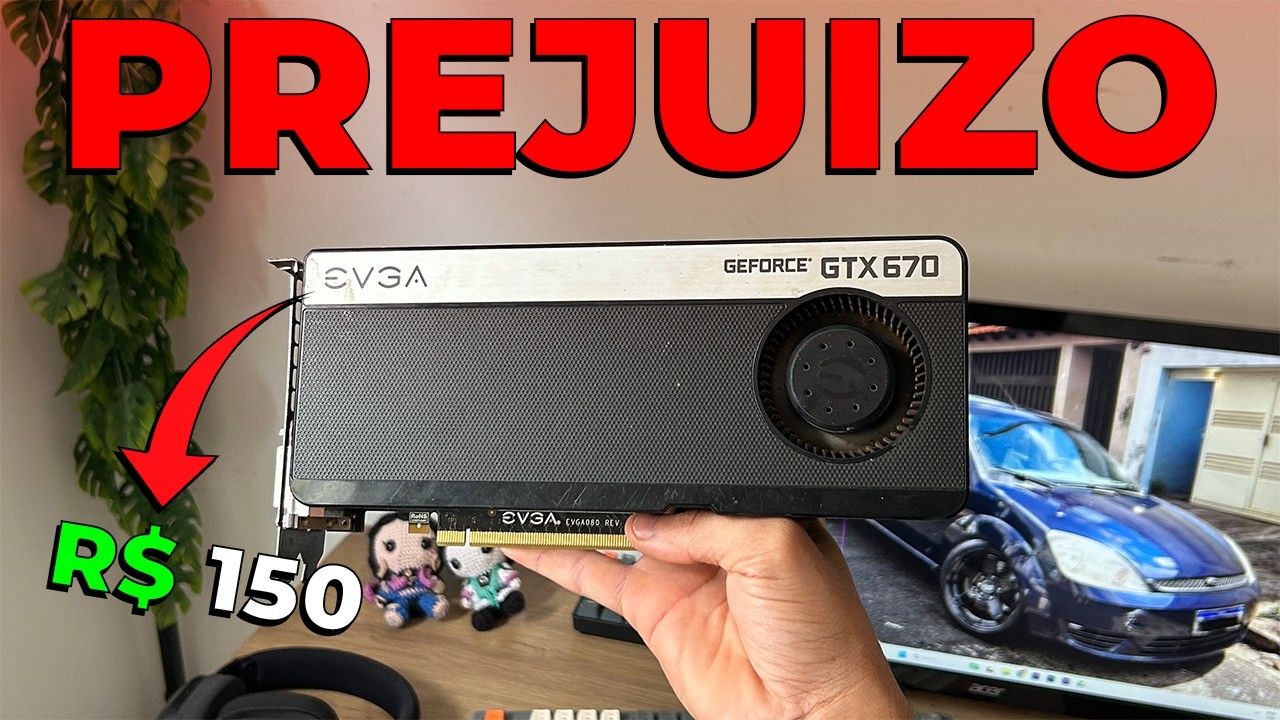 Comprei uma GTX 670 sem saber que estava com DEFEITO…