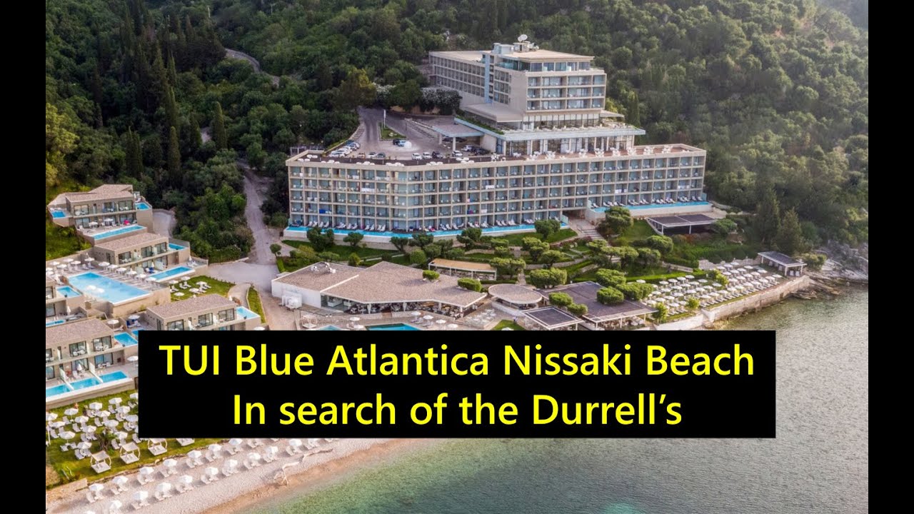 Atlantica Nissaki Beach Corfu - The Durrell's (TUI Blue)