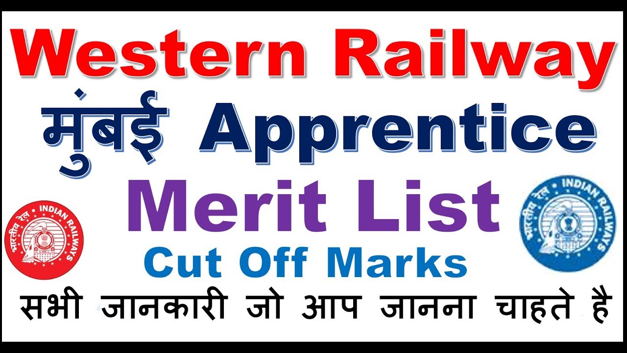 Western Railway Mumbai Apprentice Merit List and Cut off Marks
