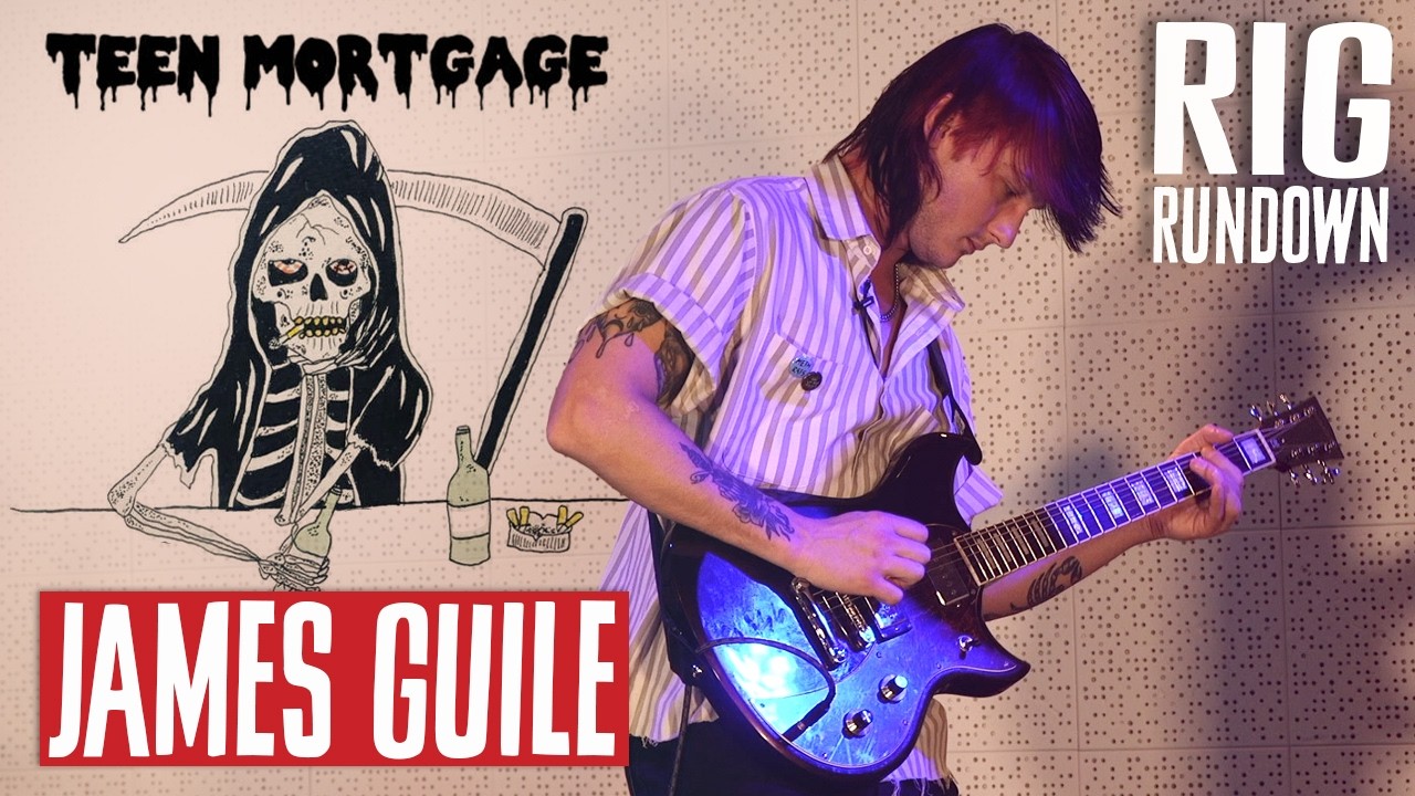 Teen Mortgage Rig Rundown | James Guile Guitar Gear Tour