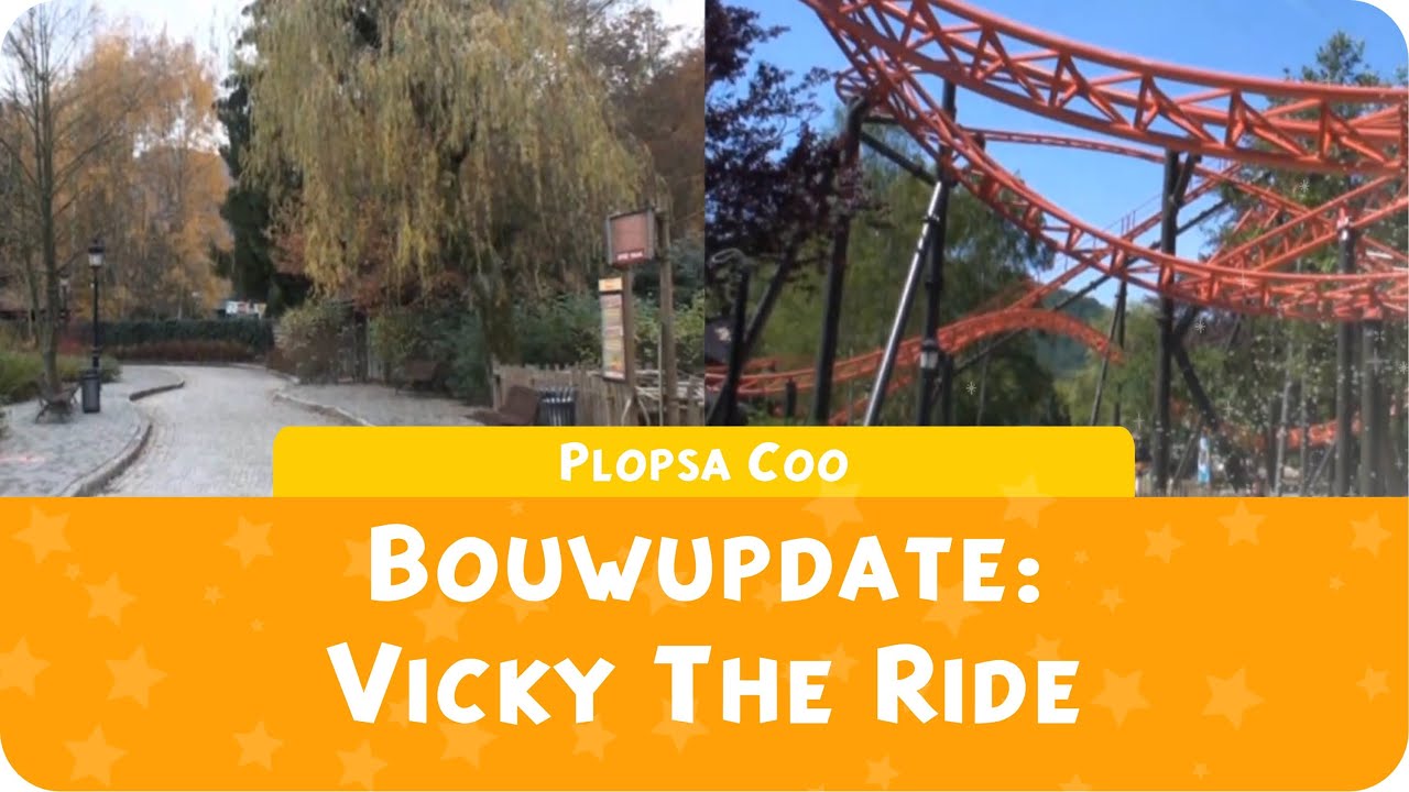 Plopsa Coo - Bouwupdate: Vicky The Ride (Juni 2011)