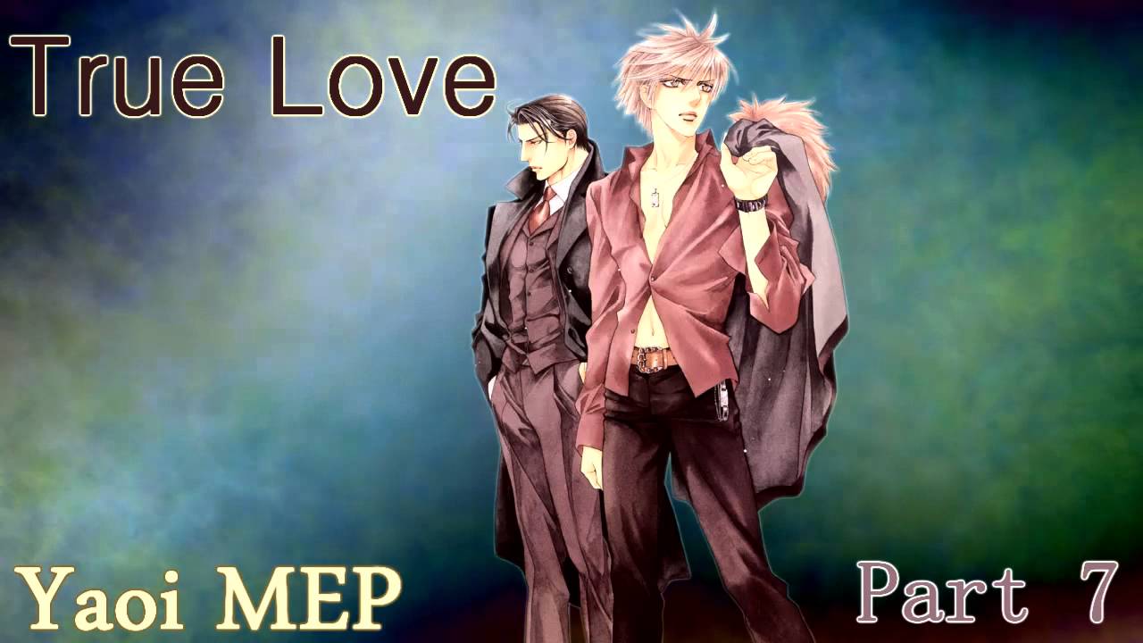 True Love - Yaoi/Shounen-Ai Mep [OPEN - Recieved 6/9]