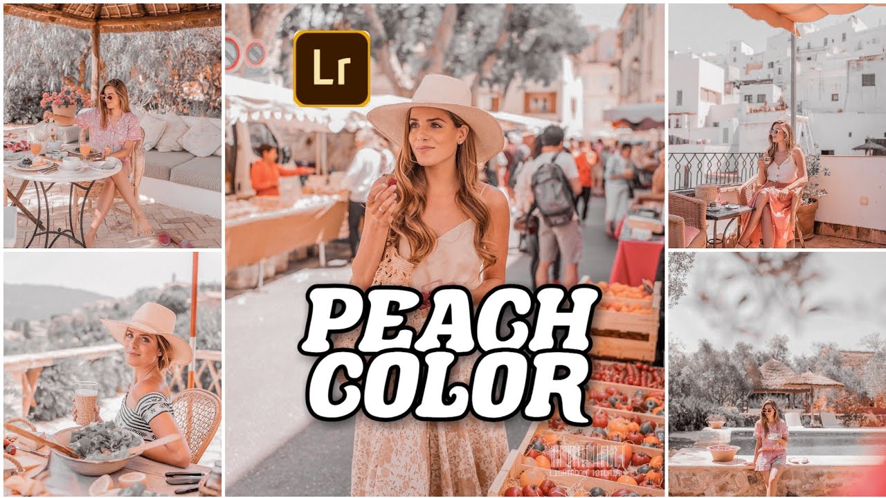 Peach Color Presets : how to edit photos using Lightroom