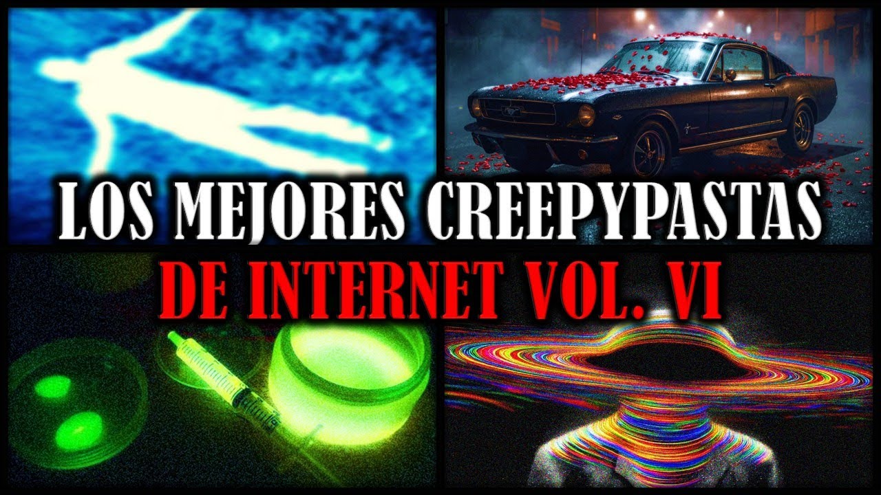 ​​🔴​​ 2 Horas De Los Mejores Creepypastas De Internet