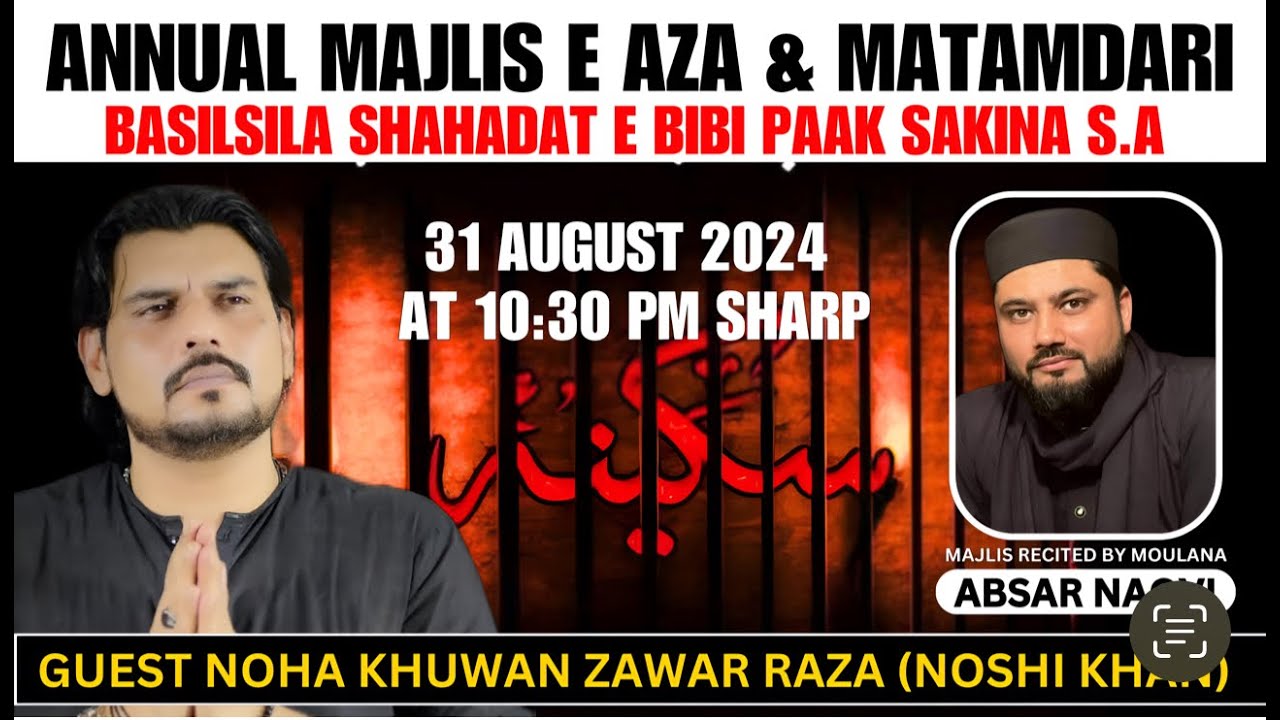 LIVE|Majlis e Aza Matamdari Shahadat Bibi Sakina sa|Moulana Absar Naqvi Sb||2024 1446H