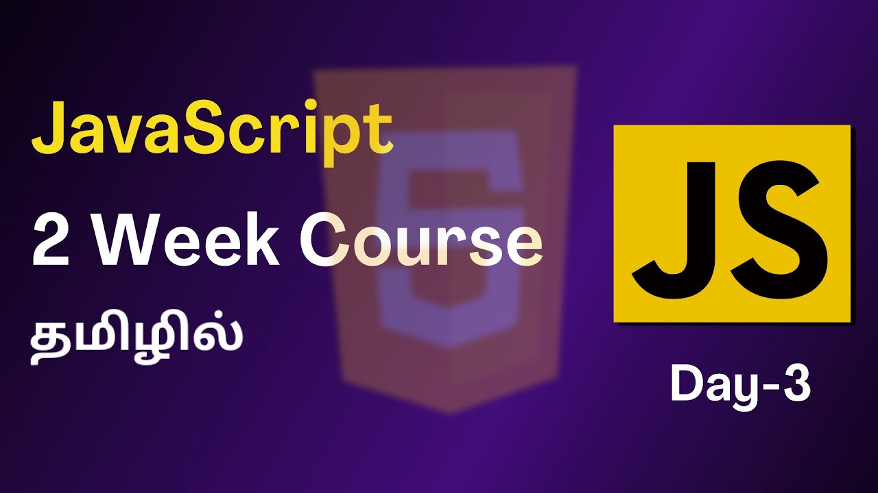 JavaScript Tutorial in Tamil for Beginners: Learn Everything in tamil | Day-3