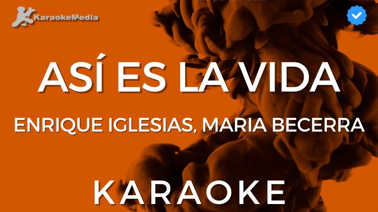 Enrique Iglesias, Maria Becerra - Así es la vida (Karaoke) [Instrumental]
