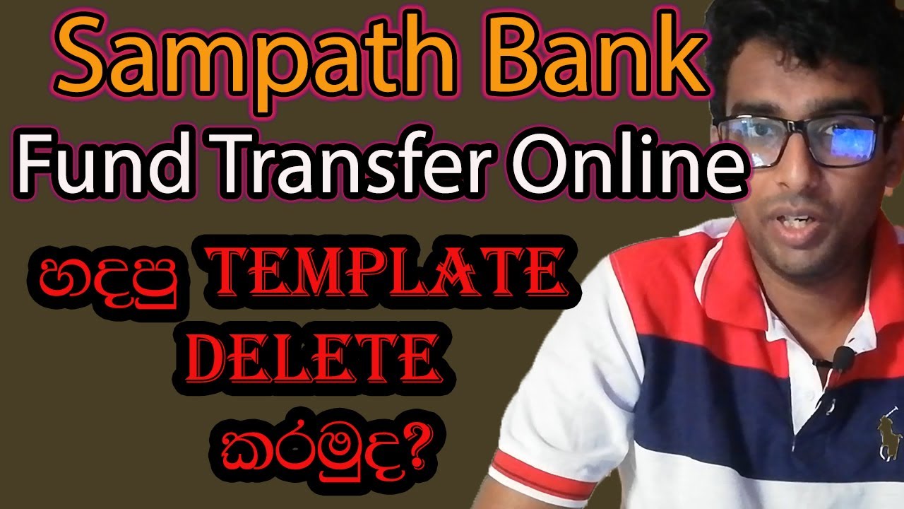 How to delete Sampath online bank template