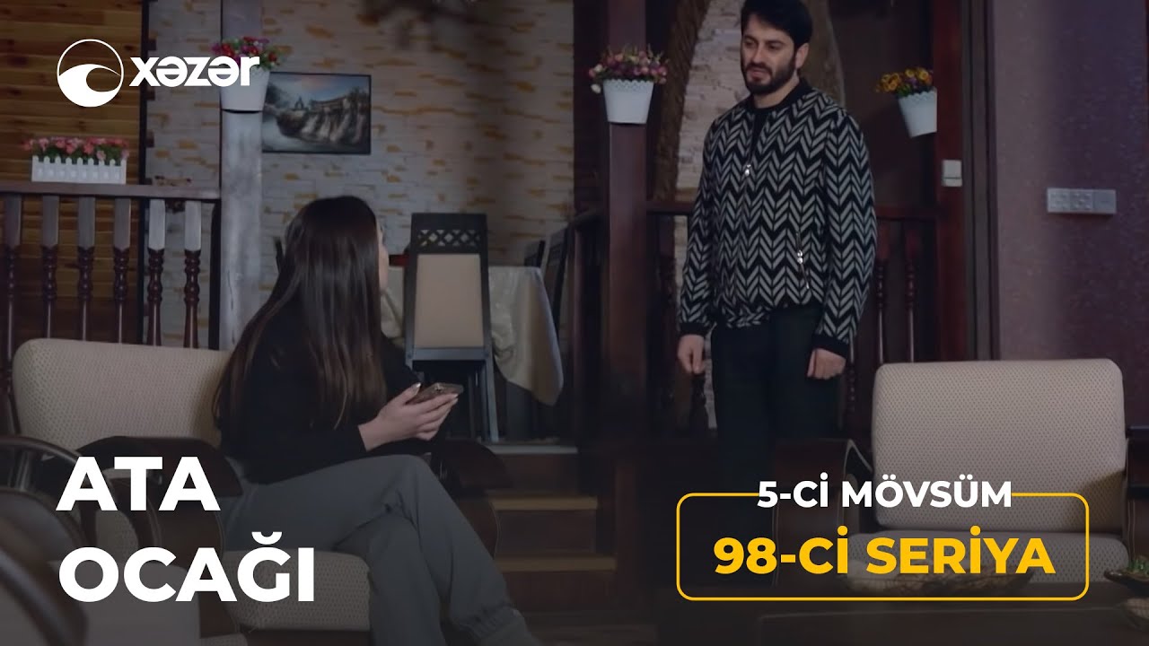 Ata Ocağı (5-ci M&ouml;vs&uuml;m 98-ci Seriya)