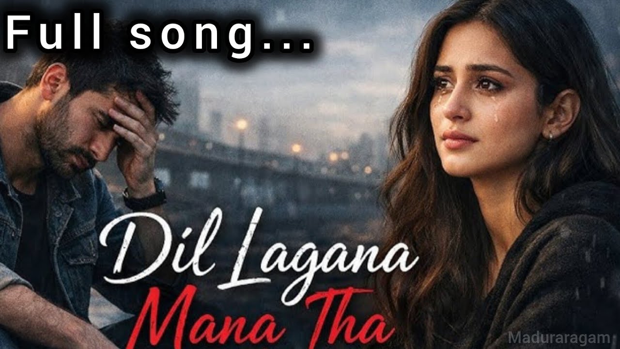 Dil Lagana Manatha Tha Full Song |Hamne Wahi Lagaya 