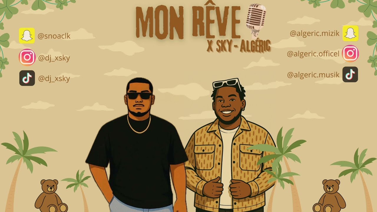 X SKY - Algéric mix (Mon rêve)