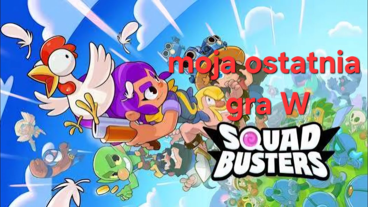 Podobno SqadBusters będzie usunięte więc to moja ostatnia gra😭