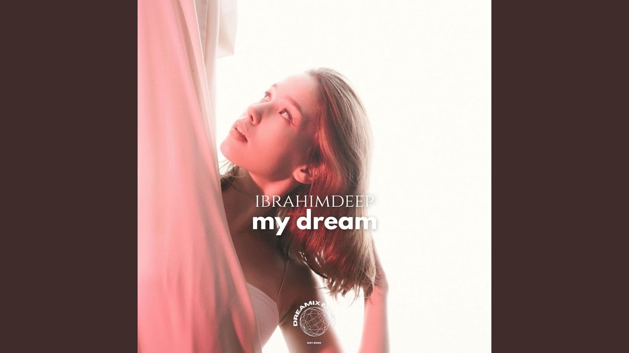 My Dream