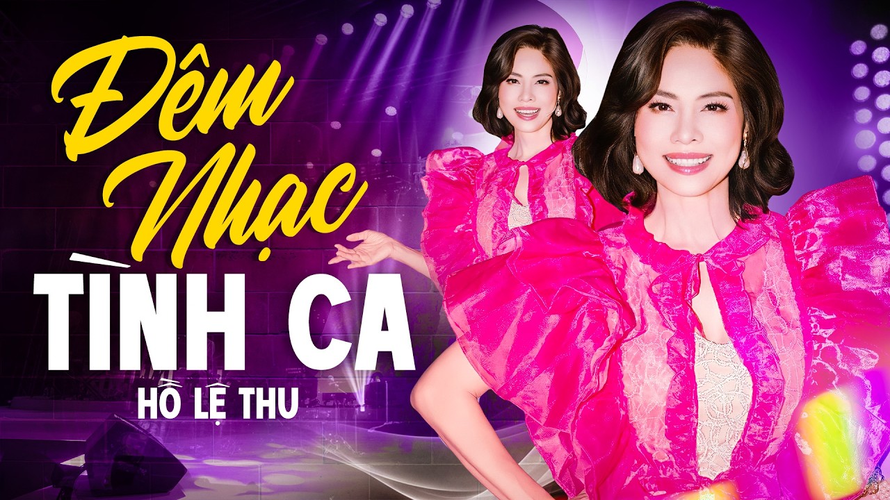 Đêm Nhạc Tình Ca Hồ Lệ Thu Chinh Phục Khán Giả | Khi Viên Kim Cương Tỏa Sáng Giữa Những Bản Tình Ca