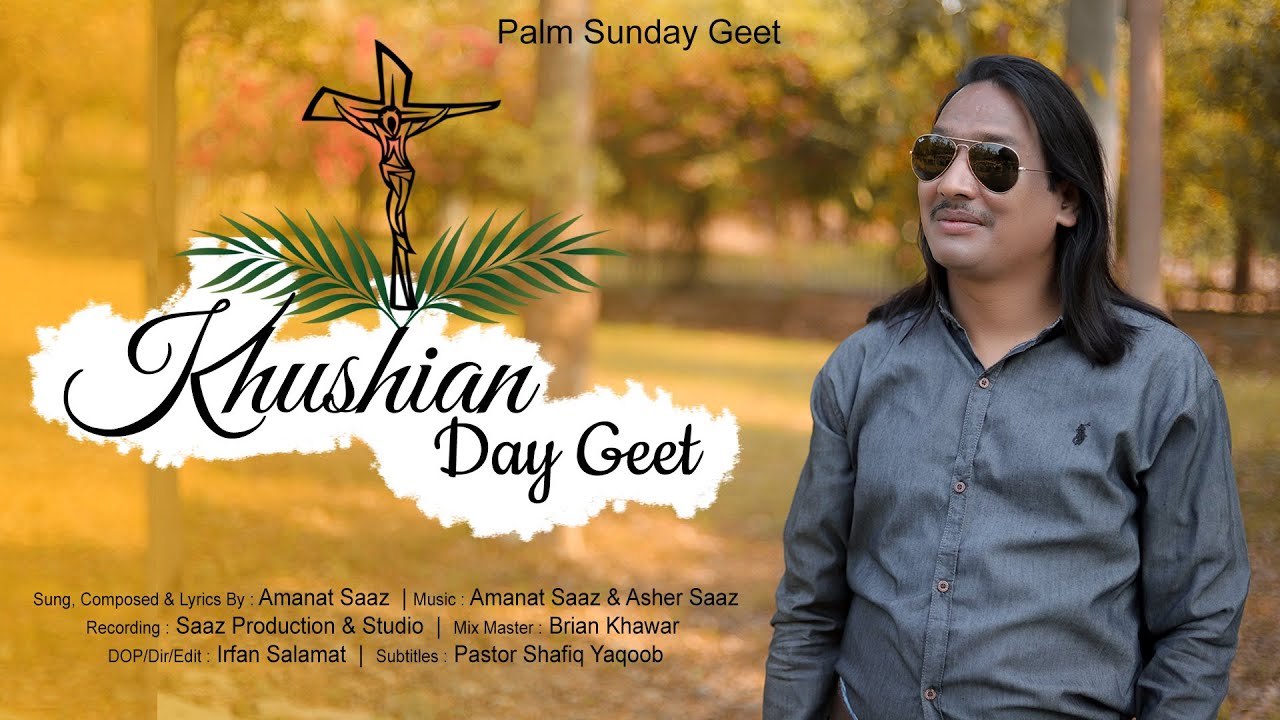 ||| New Palm Sunday Song 2023 ||| Khushian Day Geet ||| Amanat Saaz.