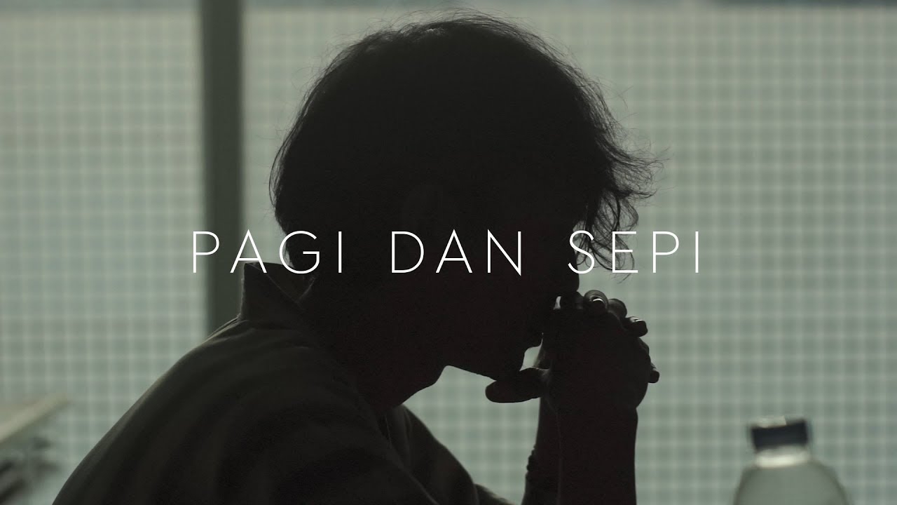 PAGI DAN SEPI  | SHORT FILM | CINEMATIC VIDEO