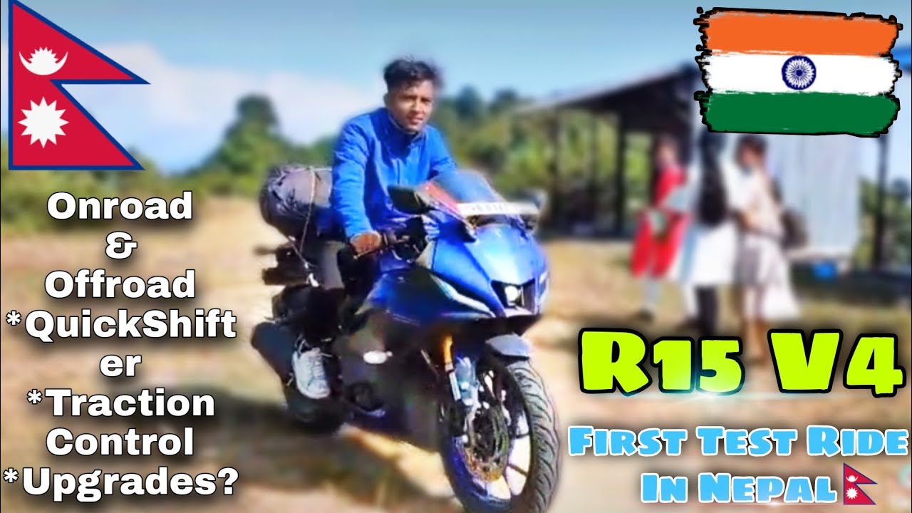 R15 V4 First Test Ride in Nepal💥|International Collaboration|FT.AMAN SHAW&UTSAV VLOGS🇮🇳🇳🇵