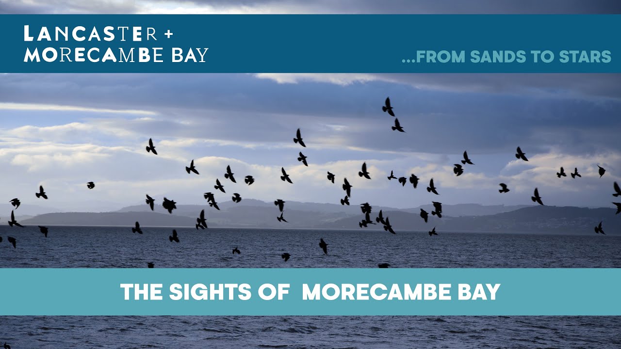 The Sights of Morecambe Bay
