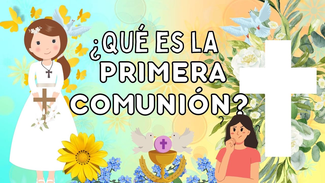 Los PASOS cruciales para una PRIMERA COMUNIÓN perfecta