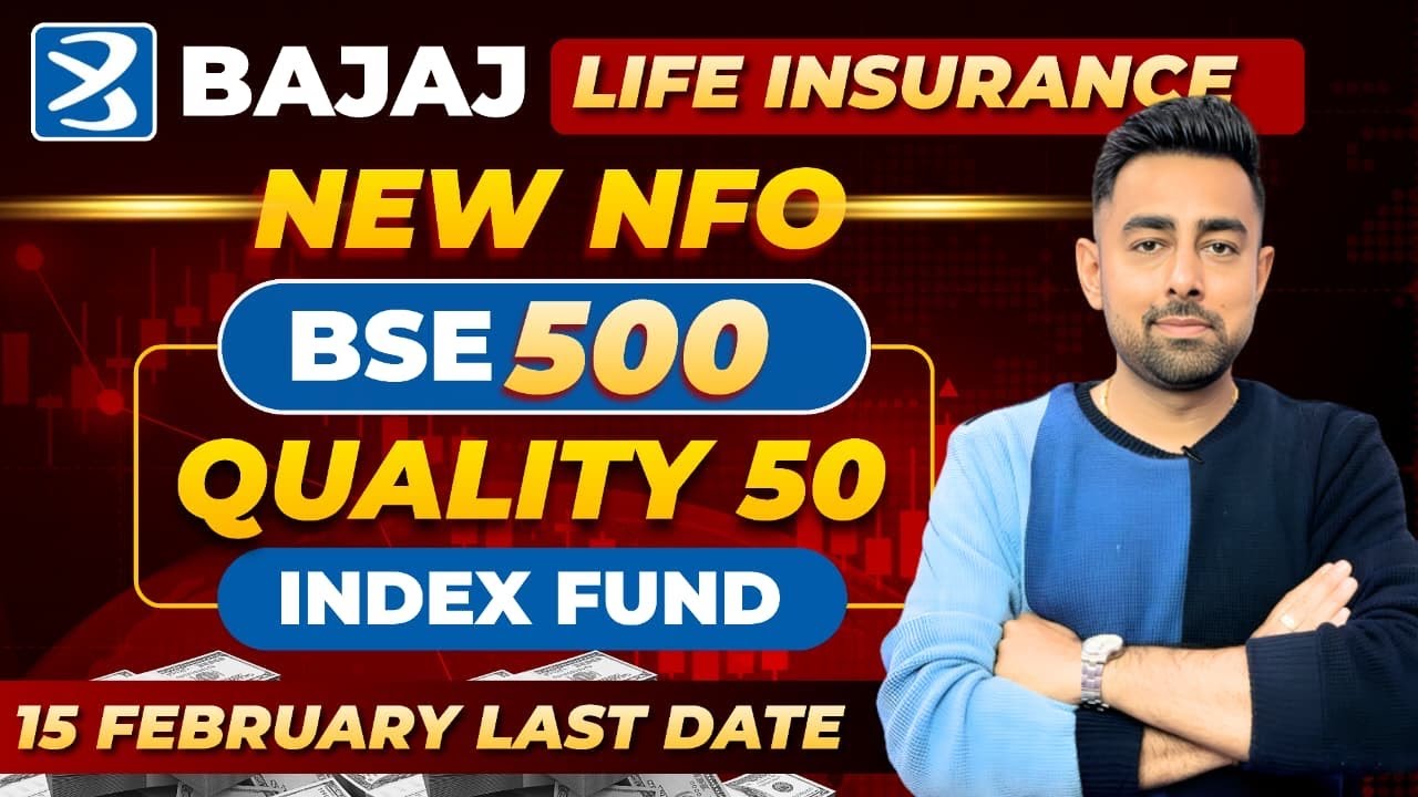 Bajaj Life Insurance BSE 500 Quality 50 Index Fund NFO Details | Jayesh Khatri 