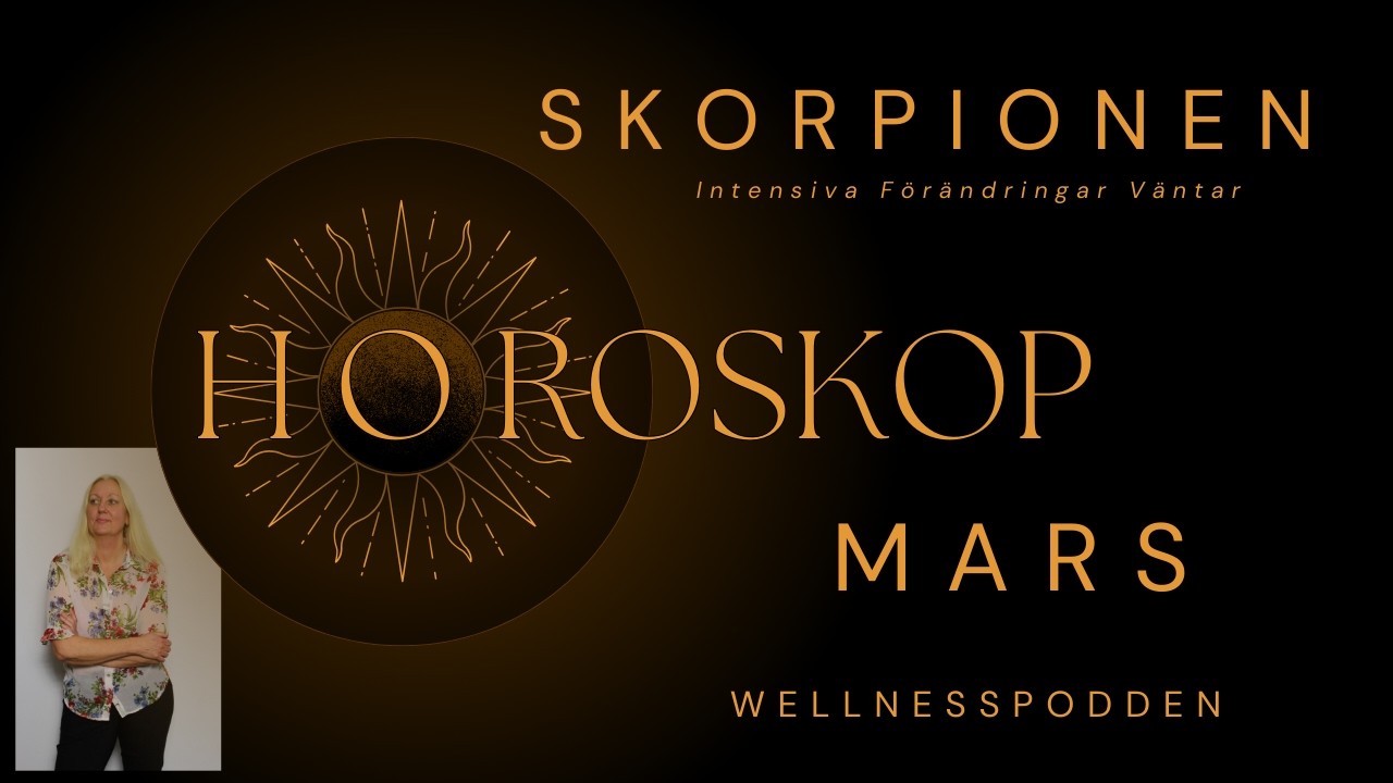 Skorpionen Mars 2026 Horoskop – Passion, Förändring och Ekonomi #astrologi #skorpionen