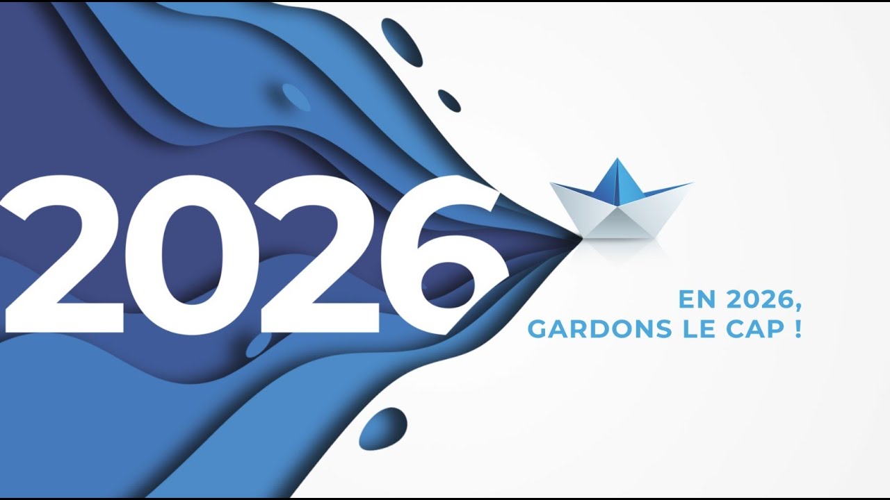 En 2026, gardons le cap !