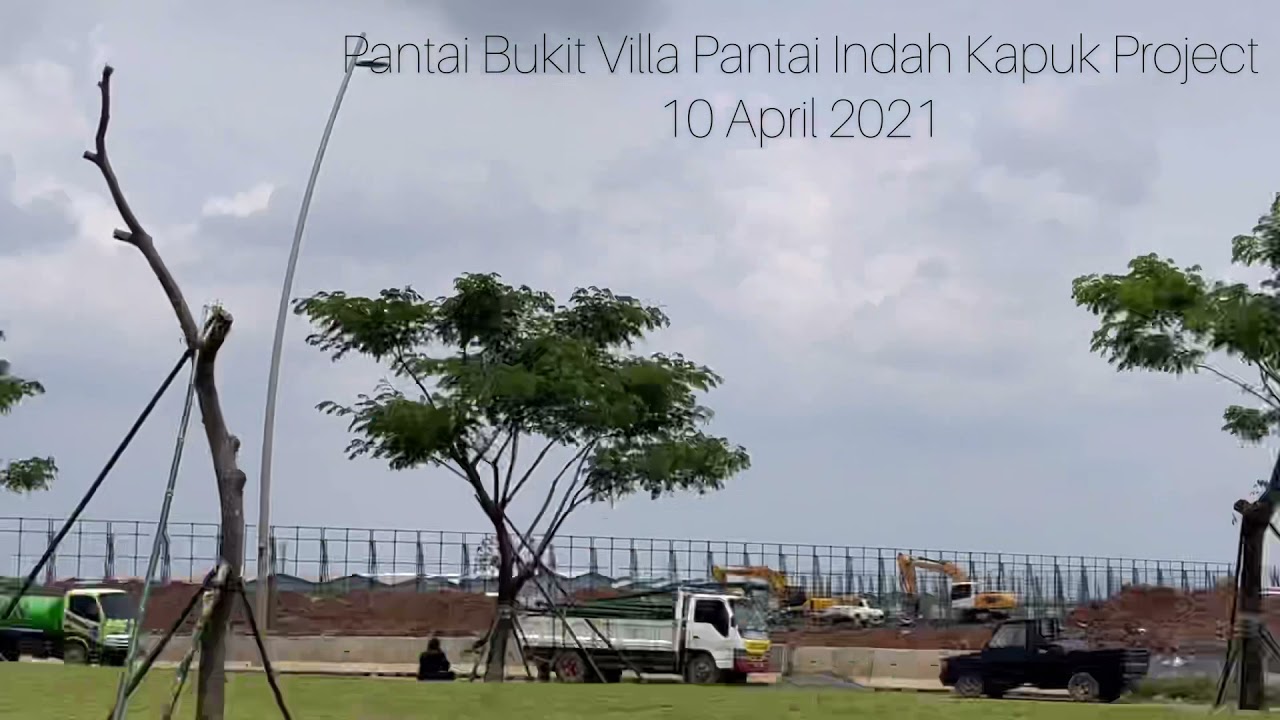 PiK 2 UPDATE 10 April 2021 Pantai Bukit Villa Project